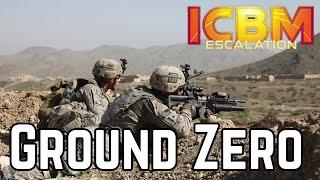 Ground Zero - ICBM Escalation