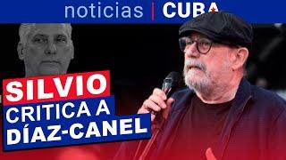  Silvio Rodríguez critica duramente al gobierno cubano de Miguel Díaz-Canel 