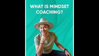 What Is Mindset Coaching? #Shorts