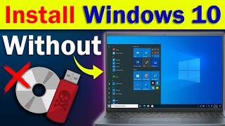 How to Install Windows 10 Without USB Pen drive or DVD | install Windows 10 Without cd or USB drive