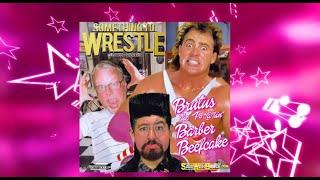 STW #109: Brutus "The F---ing" Barber Beefcake