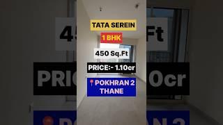 1 bhk for sale in TATA SEREIN, Pokhran Road No.2, Thane West. 450 sqft carpet with balcony.