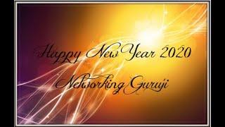 Happy New Year 2020 --- Networking Guruji