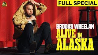 Brooks Wheelan | Alive in Alaska (Full Special)