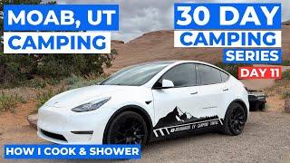 Camping in Moab, Utah + How I Cook & Shower - Day 11 of 30 | S3:E19