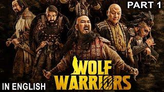 WOLF WARRIORS (PART 1) 2024 - Hollywood Movie | Action Adventure Full English Movie | Chinese Movies