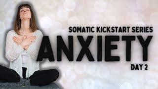 Somatic Exercises To Reduce Anxiety | 12 Minutes