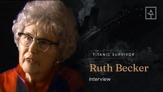 Titanic Survivor Ruth Becker (Blanchard) - Interview