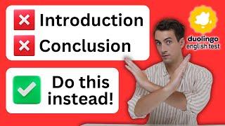 You don’t need an introduction or conclusion! - Duolingo English Test writing tips!