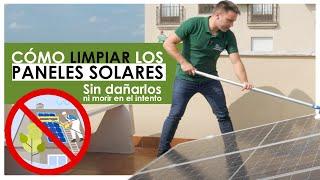 Como limpiar los paneles solares de casa sin dañarlos ni morir en el intento.