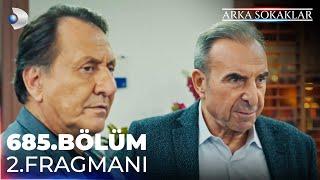 Arka Sokaklar 685. Bölüm 2. Fragmanı @kanald