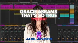 [FREE] "That's So True"  Gracie Abrams Type Beat | Acoustic Pop x Pop x Folk Type Beat (No Vocals)