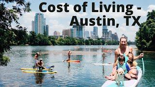 Cost of Living in Austin, Texas [May 2020]