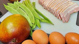 Evening Meal || Bacon / Pork belly || Eggs || Mango