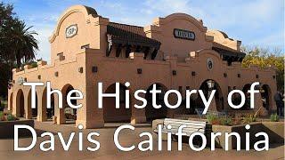 A Brief History of Davis California