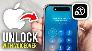 How To Unlock iPhone With Voiceover Mode On - Full Guide