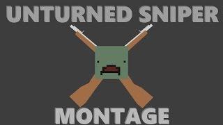 UNTURNED EPIC PVP MONTAGE! | BEST SNIPER SHOTS | BEST CLIPS