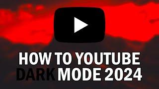 How To Turn ON YouTube Dark Mode On PC 2024 (How To Enable Dark Theme On YouTube PC 2024)