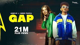 GAP (Official Video) | Ram Ram Lagdar | Ankux, Miss Parul | New Haryanvi Songs Haryanavi 2023