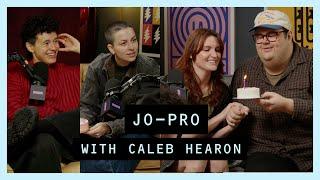 Gayotic with MUNA - Jo-Pro w/ Caleb Hearon - (Video Episode)