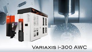 VARIAXIS i-300 AWC: Aerospace component processing