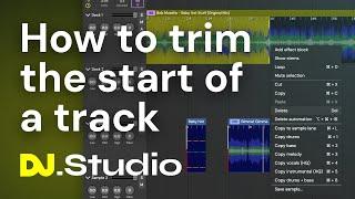 How to trim first part of a track in the Studio Timeline of DJ.Studio