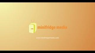 Minifridge Media Demo Reel