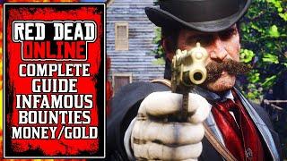 How To Make TONS of MONEY & GOLD FAST With The New INFAMOUS Bounties in Red Dead Online (RDR2)