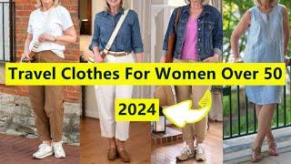 Best Travel Clothes for Women Over 50 | 2024 Summer Guide