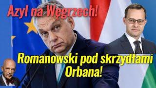 Romanowski pod skrzydłami Orbana!