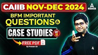 CAIIB BFM Case Study | CAIIB Bank Financial Management #3 | CAIIB Online Classes | CAIIB Nov 2024