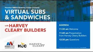 Virtual Subs and Sandwiches with Harvey Cleary Builders