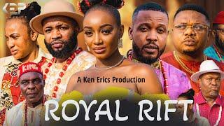 Royal Rift - Ken Erics, Adaeze Eluke, Prosper Chigbata, Chuka Extorgy Nwosu (Official Trailer)