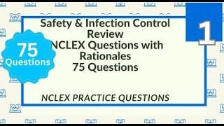 75 Safety and Infection Control NCLEX Questions and Answers Nursing Exam Questions Test 1