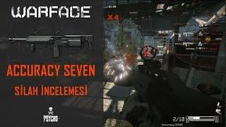 Warface Accuracy Seven - Silah İncelemesi