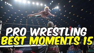 BEST WRESTLING MOMENTS - COMPILATION 15