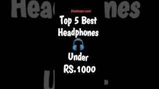 Top 5 Best Headphones Under 1000 in 2021 #shorts