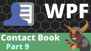 WPF Contact Book Part 9 - [Dialog Service & More Commands]