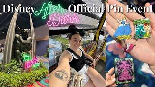 Disney 'After Dark' Official Pin Trading Event! RSP Haul, and My Thoughts | MagicallyKatelyn