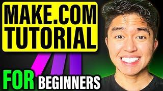 FULL Make com Tutorial For Beginners (Simple & Easy Automations)