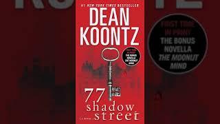 Dean Koontz - 77 Shadow Street | Audiobook Mystery, Thriller & Suspense- Part 1