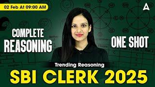 SBI Clerk Reasoning 2025 | Complete Reasoning in One Shot | Reasoning By Sona Sharma