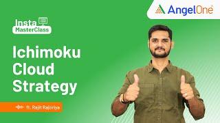 Ichimoku Cloud Strategy || Complete Trading Setup | Angel One