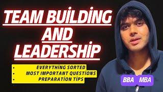 Team Building And Leadership Important Questions For BBA 3rd Semester