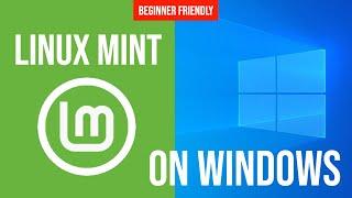 Linux Mint on Windows - Try Linux for beginners  on a VM | Linux Beginner