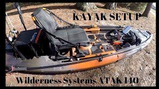 Fishing kayak setup/gear ( wilderness systems atak 140)