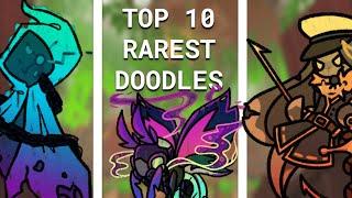 My Top 10 RAREST Doodles in Doodle World