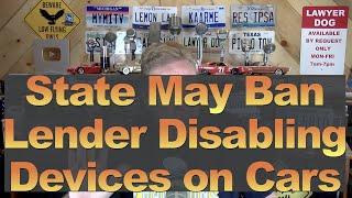 State May Ban Lender Disabling Devices on Cars