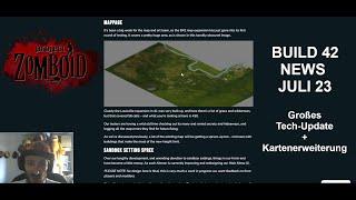 Build 42 News Juli 2023 -  Tech Upgrade  +  neue Kartenerweiterung Project Zomboid deutsch