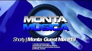 Shorty | Monta Guest Mix 19 (2022) Monta Musica | Makina Rave Anthems